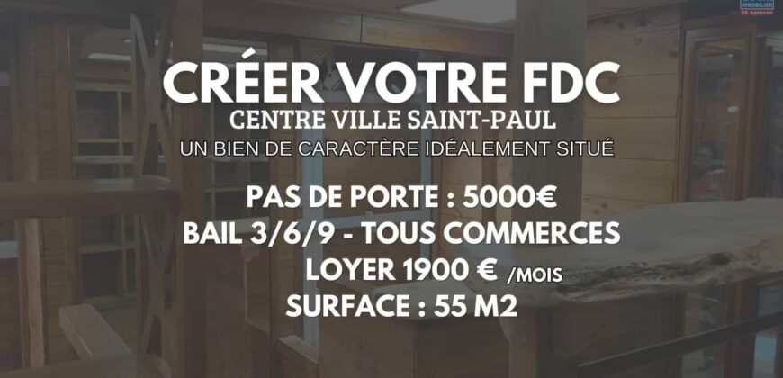À louer fonds de commerce situé en plein centre-ville de Saint-Paul Réunion