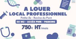 À louer local professionnel ou médical de 50 m2 situé dans le quartier de Ravine du Pont à Petite île Réunion