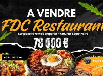 À vendre restaurant prêt à exploiter au cœur de Saint-Pierre Réunion