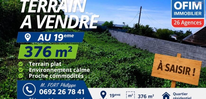 À vendre terrain viabilisé de 376 m2 situé au 19ᵉ km au Tampon Réunion