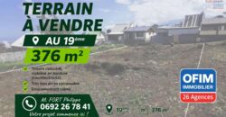 À vendre un terrain constructible viabilisé de 376 m2 situé au 19ᵉ km du Tampon Réunion