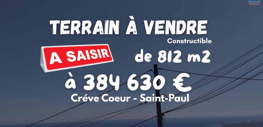 À vendre un terrain constructible de 812 m² à Crève-Cœur – Les Hauts de Saint-Paul Réunion