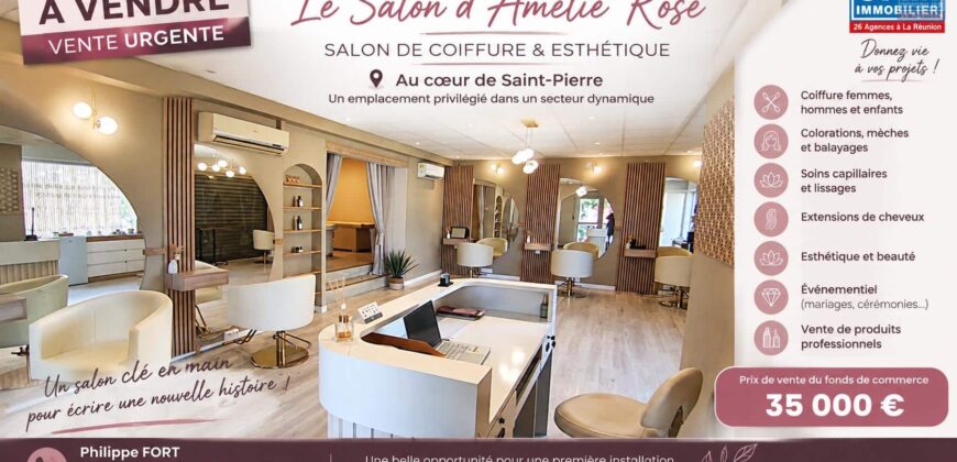 À vendre salon de coiffure & esthétique Amelie Rose situé au cœur de Saint-Pierre Réunion