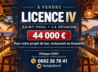 À vendre : Licence IV à Saint-Paul une opportunité pour développer votre activité commerciale à La Réunion
